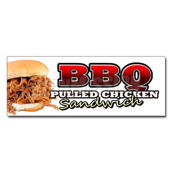 Signmission BBQ PULLED CHICKEN SANDWICHsticker bbq sauce slow smoked barbeque, D-48 Bbq Pulled Chicken Sandwic D-48 Bbq Pulled Chicken Sandwic - main